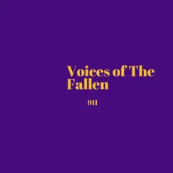 Voices of the Fallen 911 Song Lyrics