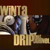 Drip (feat. Johnel) - Single album lyrics, reviews, download