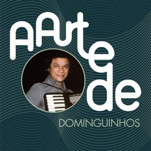 A Arte de Dominguinhos
