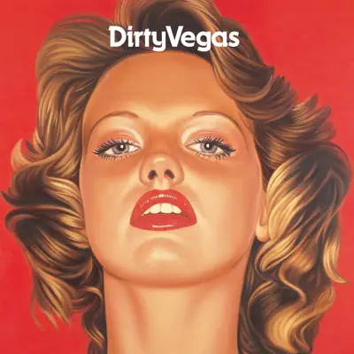 Days Go By - Single - Dirty Vegas