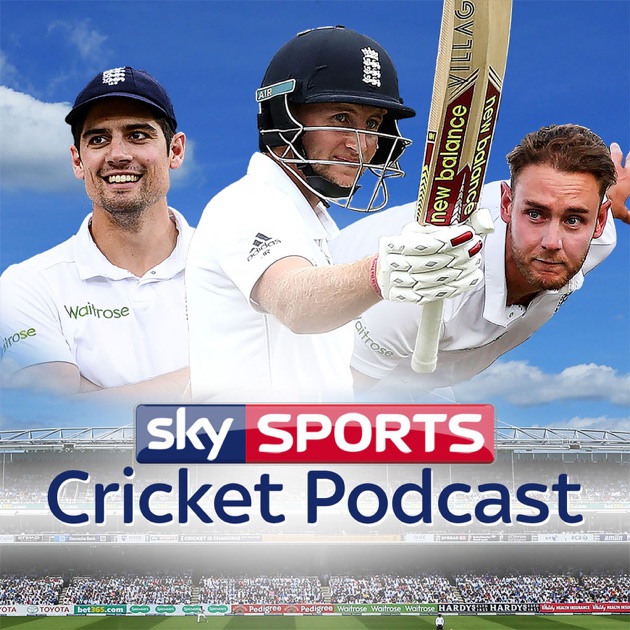 Sky Sports Cricket Podcast by Sky Sports on Apple Podcasts