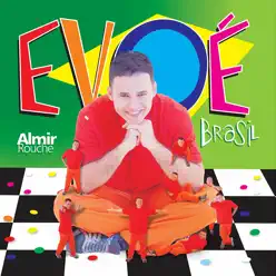 Evoé Brasil - Almir Rouche
