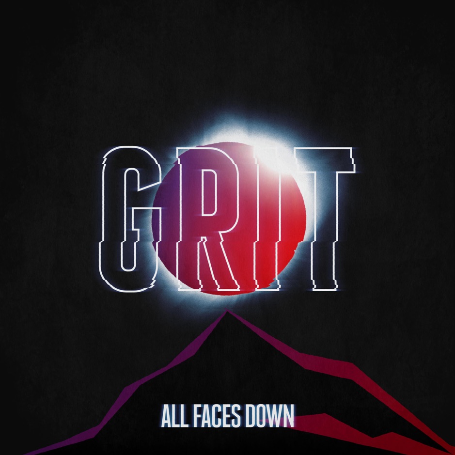 All Faces Down - Grit [single] (2018)