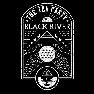 Black River - Single - The Tea Party