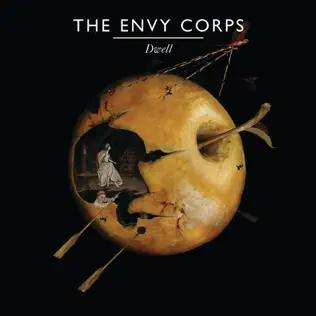 last ned album The Envy Corps - Dwell