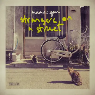 Strangers on a Street - Single - Mamas Gun