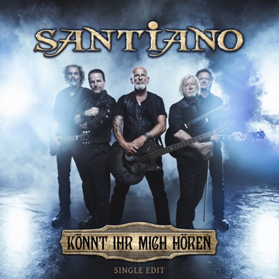 Könnt ihr mich hören (Single Edit) - Single - Santiano