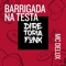 Barrigada Na Testa - Mc Delux lyrics