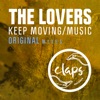 Keep Moving / Music - Single