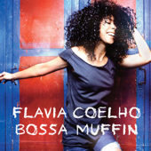 Bossa Muffin - Flavia Coelho