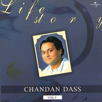 Chandan Dass - Life Story, Vol. 1 artwork