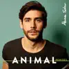 Animal (Remixes) - EP album lyrics, reviews, download