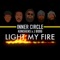 Light My Fire (feat. Konshens & J Boog) - Inner Circle lyrics