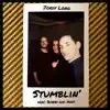 Stumblin' (feat. Andy & Bobby) - Single album lyrics, reviews, download