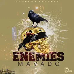 Enemies - Single - Mavado Enemies - Single - Mavado