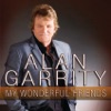Alan Garrity - Heaven Is My Woman's Love