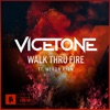 Walk Thru Fire (feat. Meron Ryan) - Single