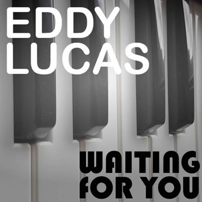 Waiting For You (Club Mix) - Eddy Lucas | Shazam