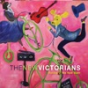 The New Victorians, 2018