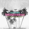 Twisted Fantasy (feat. Yung Bleu) - Single album lyrics, reviews, download