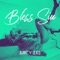 Bless-Sin - Juiicy 2xs lyrics