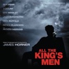 All the King's Men (Original Motion Picture Soundtrack)