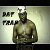 Stream & download Dat Trap - Single