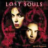 Lost Souls (Original Motion Picture Soundtrack) album lyrics, reviews, download