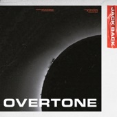 Jack Back - Overtone