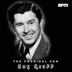 The Prodigal Son - Roy Acuff