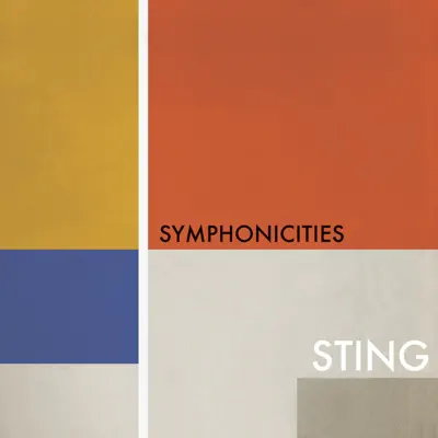 Symphonicities - Sting Symphonicities - Sting