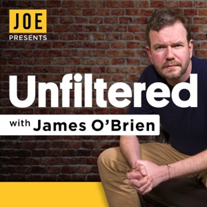 Unfiltered with James O'Brien podcast