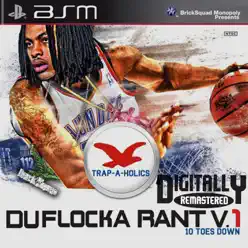 DuFlocka Rant 1 (10 Toes Down) - Waka Flocka Flame