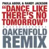 Dance Like There's No Tomorrow (Oakenfold Radio Edit) - Single album lyrics, reviews, download