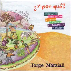 ¿Y Por Qué? - Jorge Marziali ¿Y Por Qué? - Jorge Marziali
