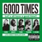 Good Times - GOOD TIMES lyrics