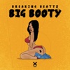 Big Booty - Single