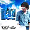 Stream & download Bad Blessings - Single