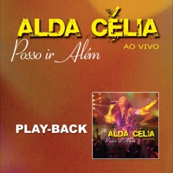 Alda Celia - Escrevendo a História de Deus (Playback)