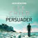 Lee Child - Persuader: Jack Reacher, Book 7 (Unabridged)
