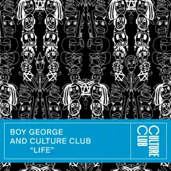 Life (Edit) - Single - Boy George Life (Edit) - Single - Boy George