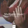 Meditation Music for Relaxation album lyrics, reviews, download