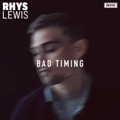 Bad Timing - EP - Rhys Lewis