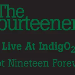 Not Nineteen Forever (Live At Indigo 02) - Single - The Courteeners