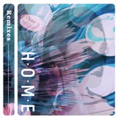 HOME (Remixes) - EP artwork