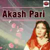 Stream & download Akash Pari - Single