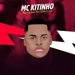 Novinha Arremessa - Single - MC Kitinho Novinha Arremessa - Single - MC Kitinho