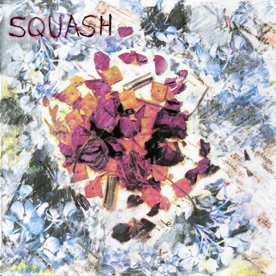 SQUASH - Lyrics, Playlists & Videos | Shazam
