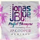 Perfect Strangers (feat. JP Cooper) [Bump & Flex Remix] artwork