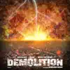 Demolition - Single album lyrics, reviews, download